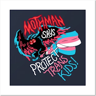 Mothman Says Protect Trans Kids Posters and Art